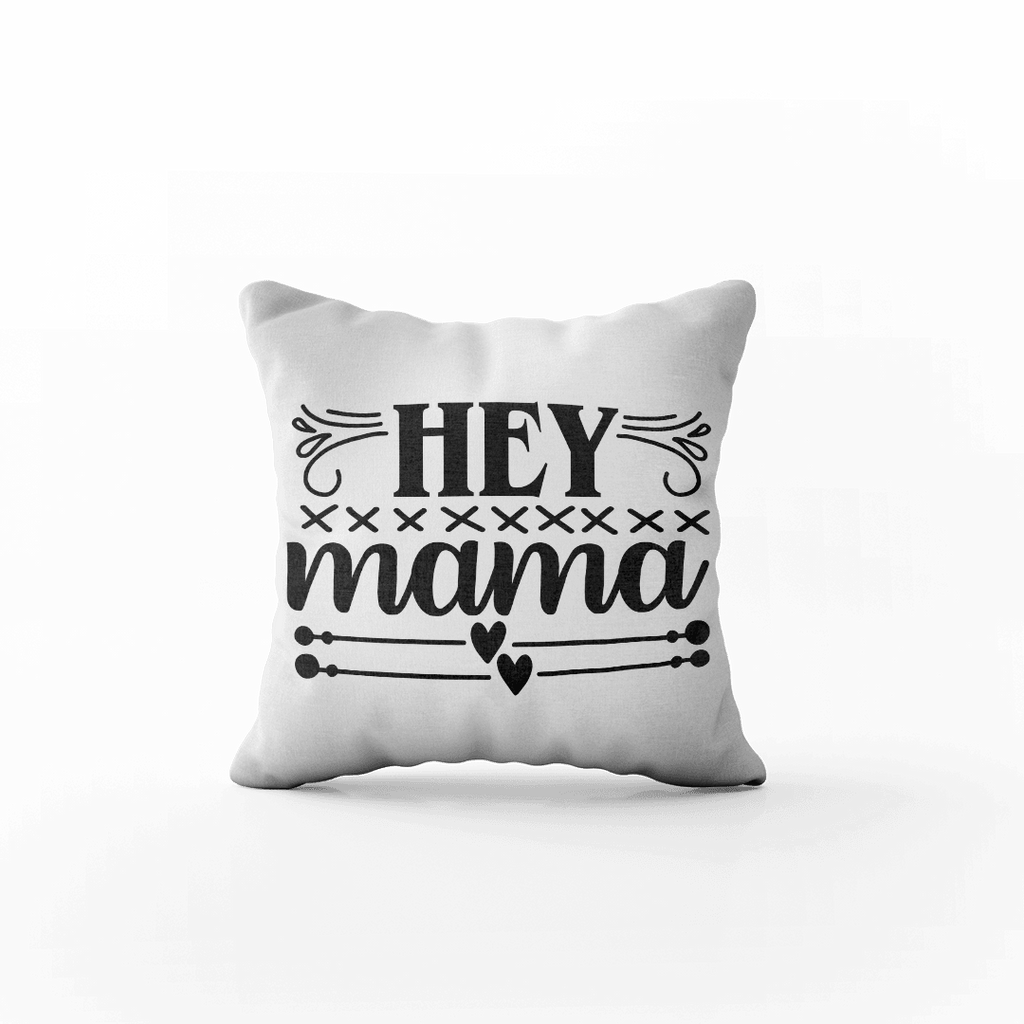 Kissen mit der Aufschrift "Hey Mama" -. Mejkmi - Personalisierte Geschenke für Ihre Liebsten!