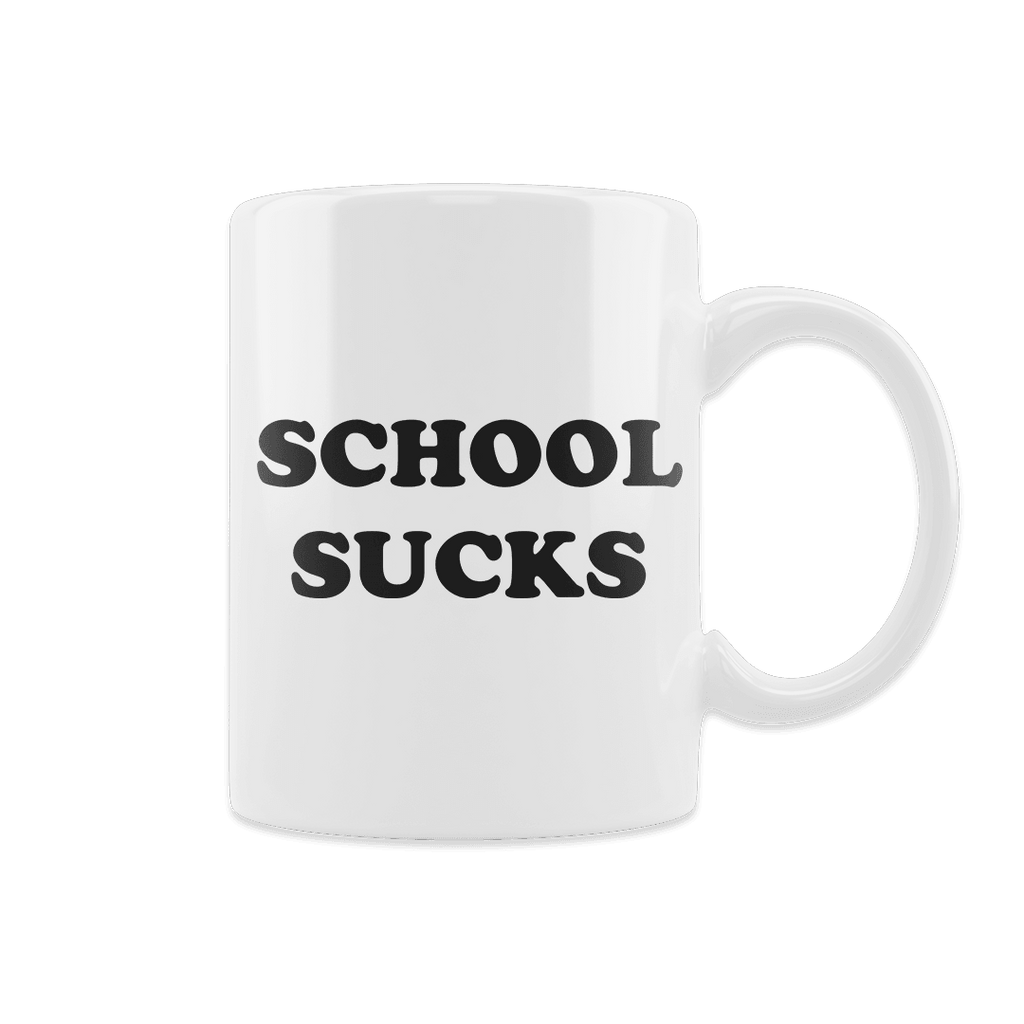 SCHOOL SUCKS Becher