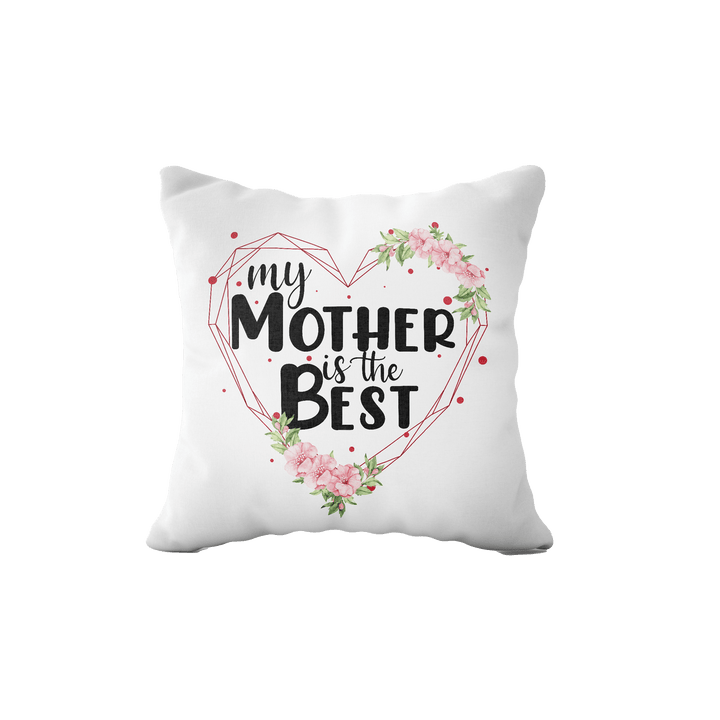Poduszka z Napisem "My Mother is The Best" - Mejkmi - Personalizowane Prezenty Dla Twoich Bliskich!