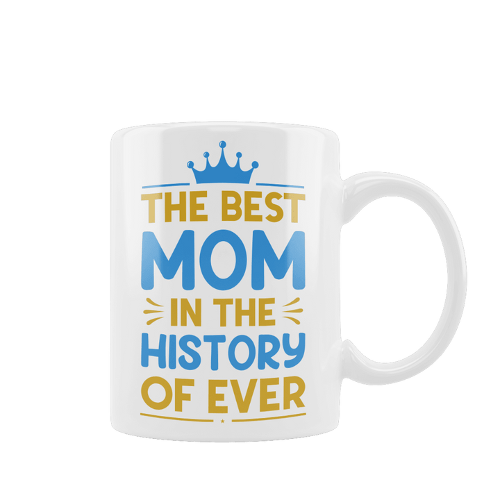 Kubek z napisem "The Best Mom In The History Of Ever" - Mejkmi - Personalizowane Prezenty Dla Twoich Bliskich!